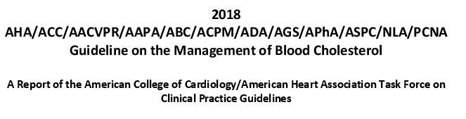 La nueva guía de tratamiento del colesterol 2018 AHA /&nbsp;ACC