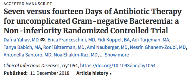 Siete versus catorce días de tratamiento con antibióticos para la bacteriemia gramnegativa no complicada: un ensayo controlado aleatorizado de no inferioridad&nbsp;2018