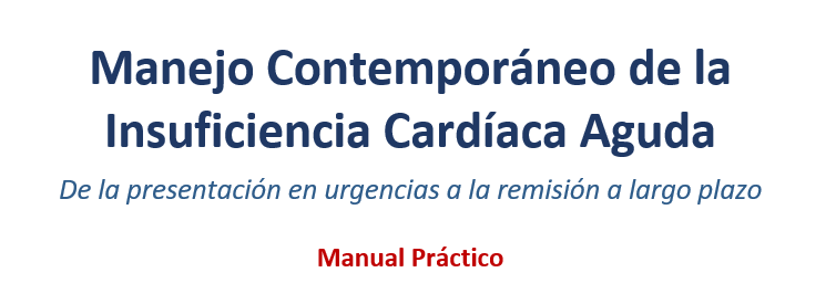 Manejo Contemporáneo de la Insuficiencia Cardíaca Aguda&nbsp;2026